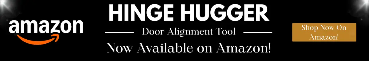 Amazon Hinge Hugger door alignment tool banner.
